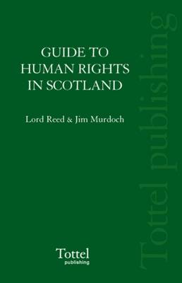 A Guide to Human Rights Law in Scotland