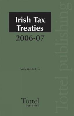 Irish Tax Treaties 2006-2007
