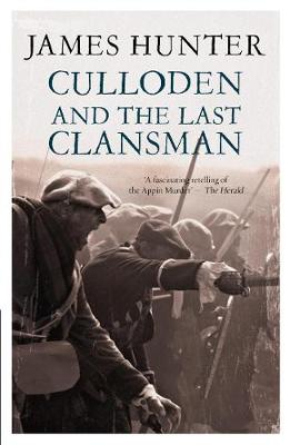 Culloden And The Last Clansman