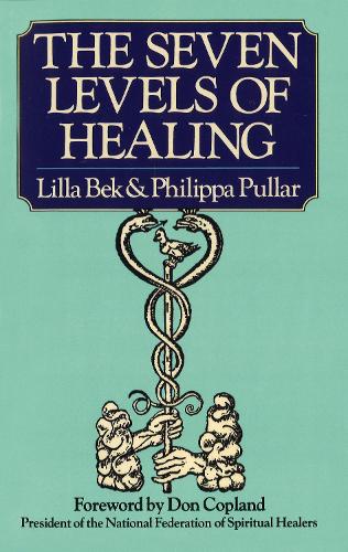 The Seven Levels Of Healing