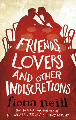 Friends, Lovers And Other Indiscretions