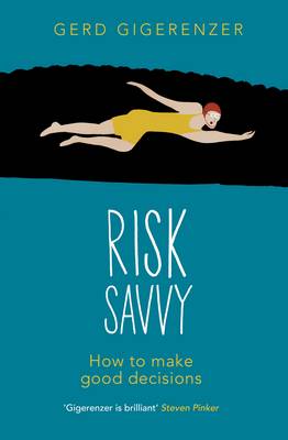 Risk Savvy