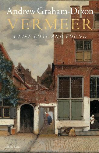Vermeer by Andrew Graham Dixon