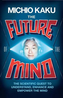 The Future of the Mind