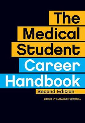 The Medical Student Career Handbook