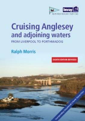 Cruising Anglesey and Adjoining Waters