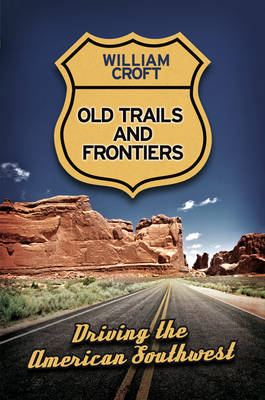 Old Trails and Frontiers