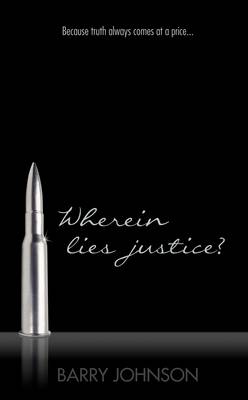 Wherein Lies Justice?