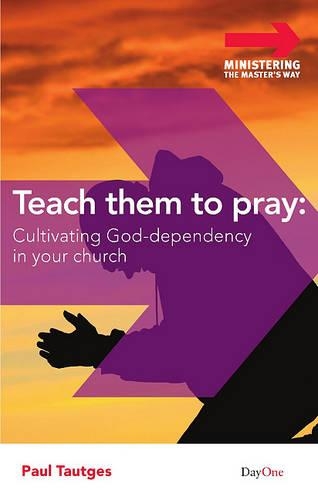 Teach Them to Pray