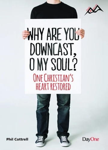Why Are You Downcast, O My Soul