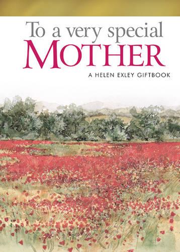 To a Very Special Mother