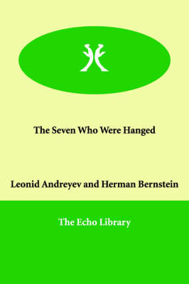 The Seven Who Were Hanged