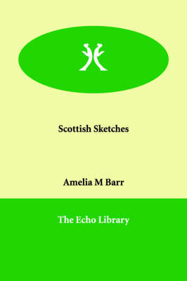 Scottish Sketches
