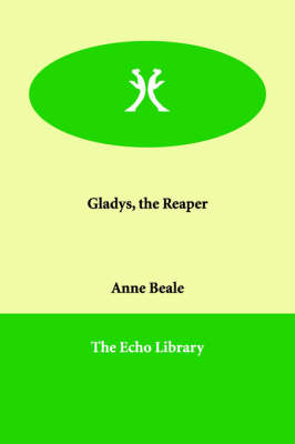 Gladys, the Reaper
