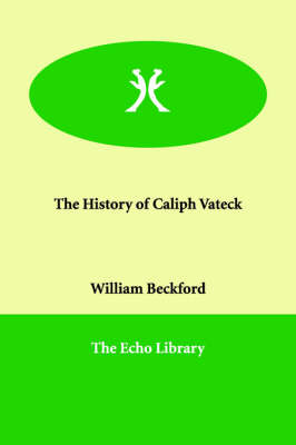 The History of Caliph Vateck