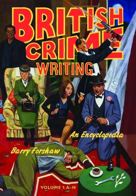 British Crime Writing: an Encyclopedia