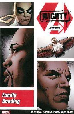 Mighty Avengers Vol. 2: Family Bonding