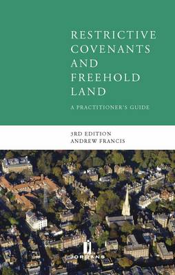 Restrictive Covenants and Freehold Land