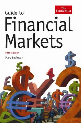 The Economist Guide to Financial Markets