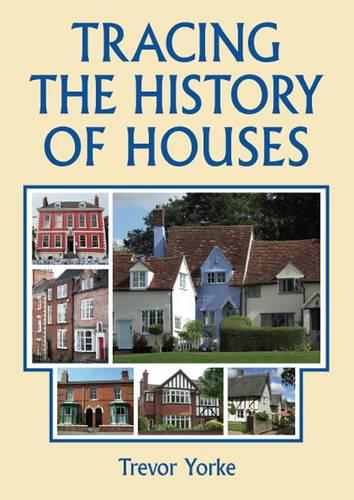 Tracing the History of Houses