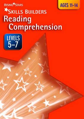 Skills Builders Reading Comprehension Levels 5-7: Level 5 -7