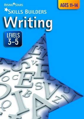 Skills Builders Writing Levels 3-5: Level 3-5
