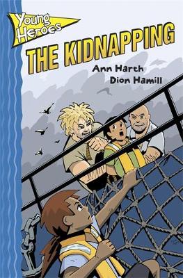 Young Heroes: The Kidnapping