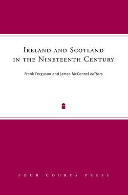 Ireland and Scotland in the Nineteenth Century