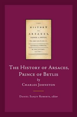 The History of Arsaces, Prince of Betlis