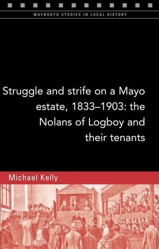 Struggle and Strife on a Mayo Estate, 1833-1903