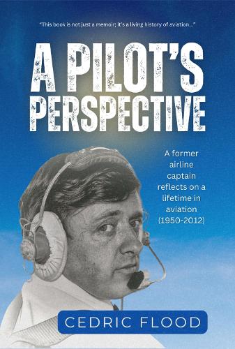 A Pilot's Perspective