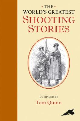 The World's Greatest Shooting Stories
