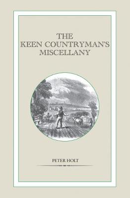 The Keen Countryman's Miscellany