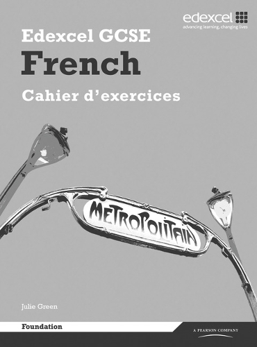 Edexcel GCSE French Foundation Workbook