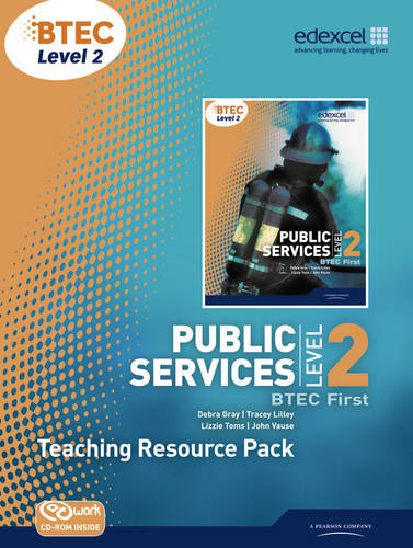 BTEC Level 2 First Public Services Teacher Resource Pack