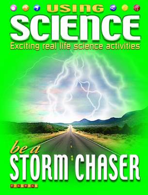 Be a Storm Chaser