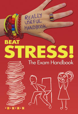 Really Useful Handbooks: Beat Stress!