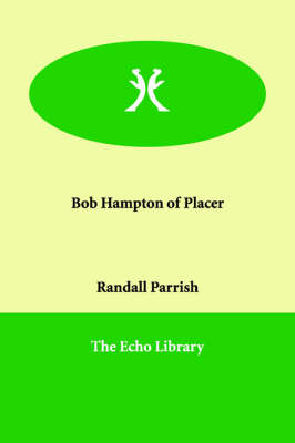 Bob Hampton of Placer