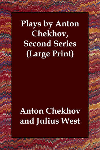 Plays by Anton Chekhov, Second Series