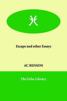 Escape and other Essays