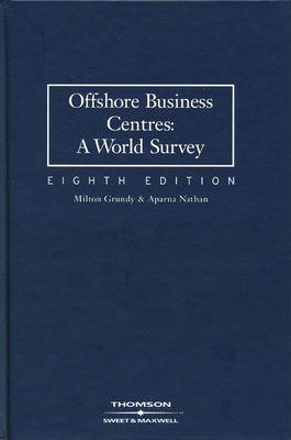 Offshore Business Centres: A World Survey