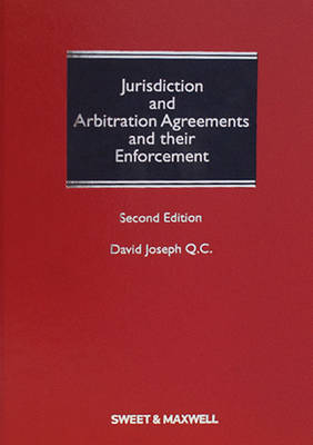 Jurisdiction and Arbitration Agreements and their Enforcement