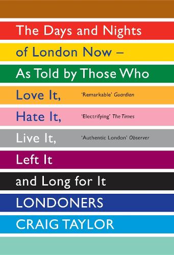 Londoners by Craig Taylor