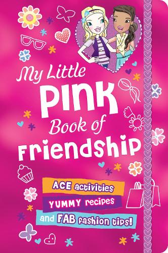 My Little Pink Book of Friendship