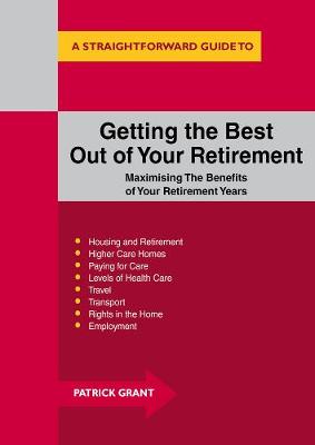 Getting The Best Out Of Your Retirement