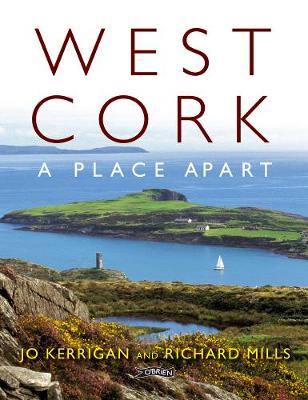 West Cork: A Place Apart