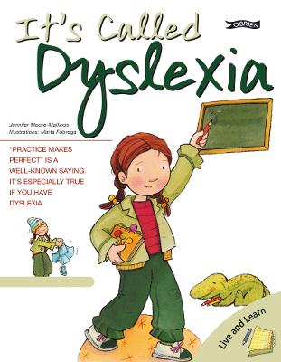 It's Called Dyslexia