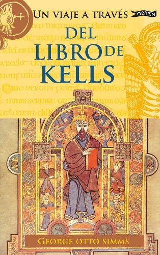 Un Viaje a Través del Libro de Kells