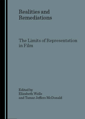 Realities and Remediations