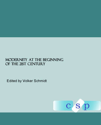 Modernity at the Beginning of the 21st Century